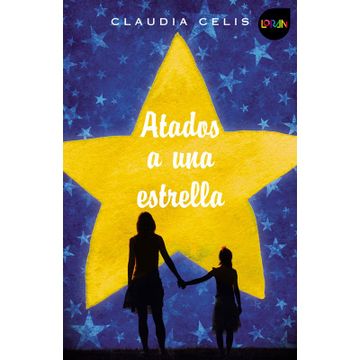 portada Atados a una estrella (in Spanish)