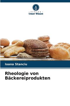 portada Rheologie von Bäckereiprodukten (en Alemán)
