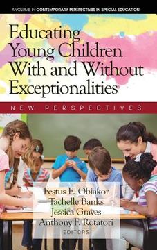 portada Educating Young Children With and Without Exceptionalities: New Perspectives (Contemporary Perspectives in Special Education) (in English)