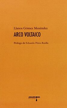 Arco Voltaico (Fragmentaria) (in Spanish)
