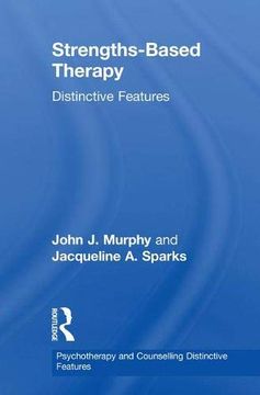 portada Strengths-Based Therapy: Distinctive Features (Psychotherapy and Counselling Distinctive Features) (in English)
