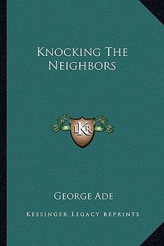 portada knocking the neighbors (en Inglés)
