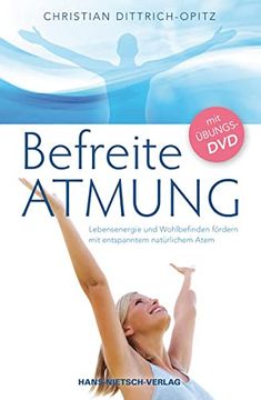 portada Befreite Atmung - Lebensenergie und Wohlbefinden Fördern mit Entspanntem Natürlichem Atem (en Alemán)