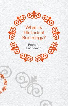 portada What Is Historical Sociology?