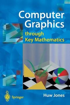 portada Computer Graphics Through Key Mathematics