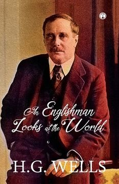 portada An Englishman Looks at the World (en Inglés)