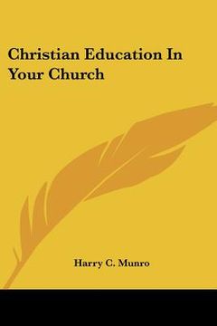 portada christian education in your church (in English)