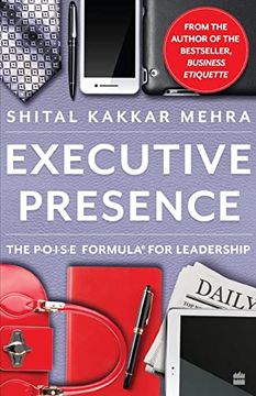 portada Executive Presence: The Poise Formula for Leadership (in English)