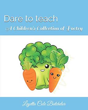 portada Dare to Teach: A Children's Book of Poetry (en Inglés)