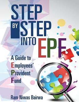 portada Step by Step Into Epf: A Guide to Employees? Provident Fund (en Inglés)