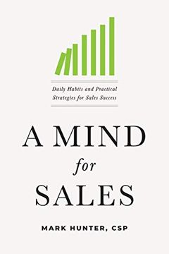 portada A Mind for Sales: Daily Habits and Practical Strategies for Sales Success