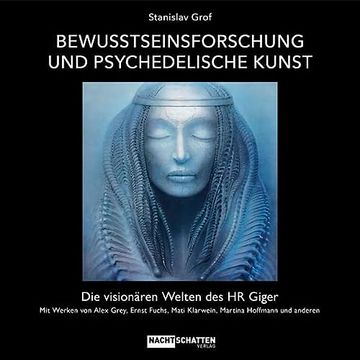 portada Bewusstseinsforschung und Psychedelische Kunst die Visionären Welten des hr Giger (en Alemán)