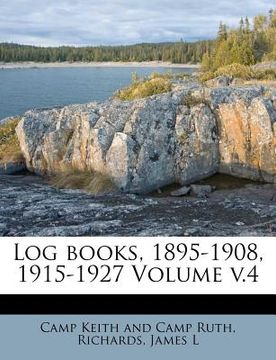 portada log books, 1895-1908, 1915-1927 volume v.4