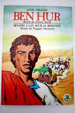 portada Ben-Hur y Desafio a las Aguilas Romanas (Comics) (in Spanish)