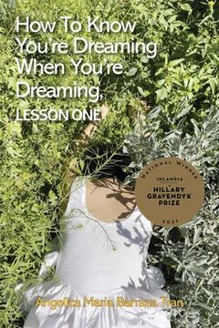 portada How to Know You're Dreaming When You're Dreaming, lesson one (en Inglés)