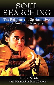 portada Soul Searching: The Religious and Spiritual Lives of American Teenagers 