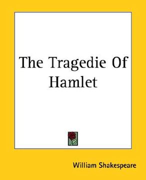 portada the tragedie of hamlet (en Inglés)