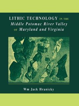 portada lithic technology in the middle potomac river valley of maryland and virginia
