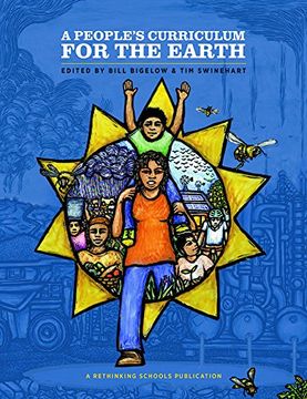portada A People's Curriculum for the Earth: Teaching About the Environmental Crisis