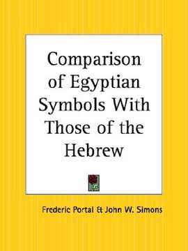 portada comparison of egyptian symbols with those of the hebrew (en Inglés)