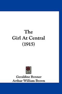 portada the girl at central (1915) (en Inglés)