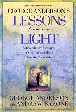 portada Lessons From the Light: Extraordinary Messages of Comfort and Hope From the Other Side (in English)