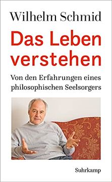 portada Das Leben Verstehen: Von den Erfahrungen Eines Philosophischen Seelsorgers (en Alemán)