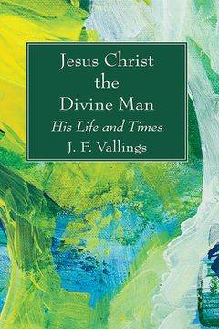 portada Jesus Christ the Divine Man (en Inglés)