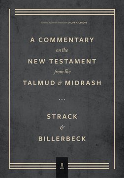 portada Commentary on the new Testament From the Talmud and Midrash: Volume 2, Mark Through Acts (en Inglés)