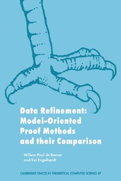 portada Data Refinement: Model-Oriented Proof Methods and Their Comparison (Cambridge Tracts in Theoretical Computer Science) (en Inglés)