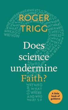 portada Does Science Undermine Faith? A Little Book of Guidance (Little Books of Guidance) (en Inglés)