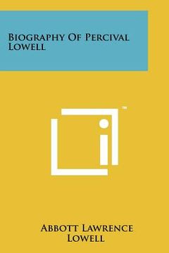 portada biography of percival lowell (in English)