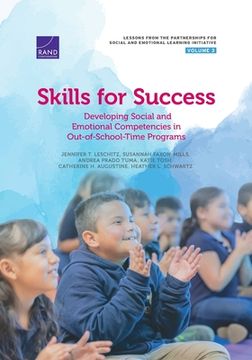 portada Skills for Success: Developing Social and Emotional Competencies in Out-Of-School-Time Programs (in English)