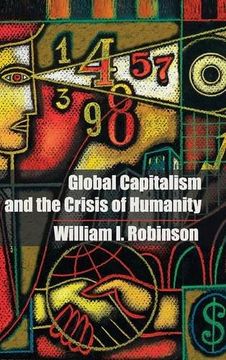 portada Global Capitalism and the Crisis of Humanity (en Inglés)