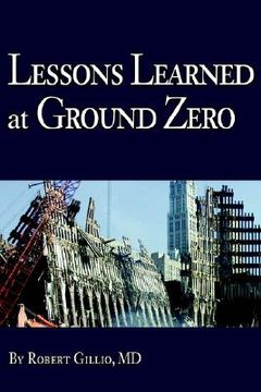 portada lessons learned at ground zero (en Inglés)