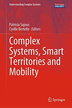 portada Complex Systems, Smart Territories and Mobility (Understanding Complex Systems) (en Inglés)
