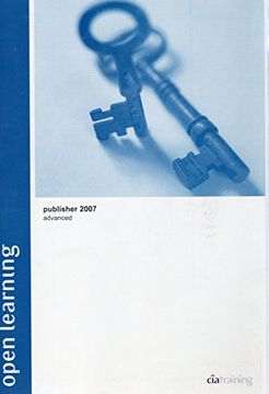 portada Open Learning Guide for Publisher 2007 Advanced (en Inglés)