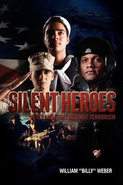 portada silent heroes: veterans fight against terrorism (in English)