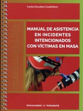 portada Manual de Asistencia en Incidentes Intencionados con Vícitmas en Masa (in Spanish)