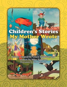 portada children's stories my mother wrote (en Inglés)