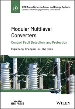 portada Modular Multilevel Converters: Control, Fault Dete Ction, and Protection (Ieee Press Power and Energy Systems) 