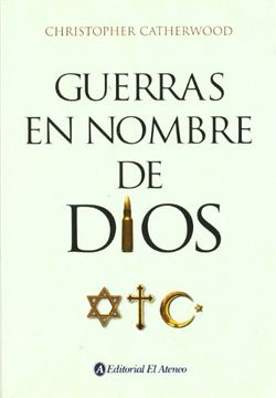 guerras en nombre de dios