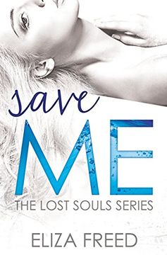 portada Save Me (Lost Souls Book 3)