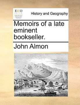 portada memoirs of a late eminent bookseller. (in English)