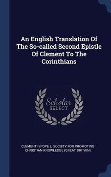 portada An English Translation Of The So-called Second Epistle Of Clement To The Corinthians