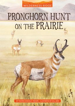 portada Pronghorn Hunt on the Prairie