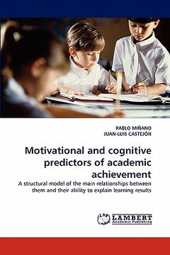 portada motivational and cognitive predictors of academic achievement (en Inglés)