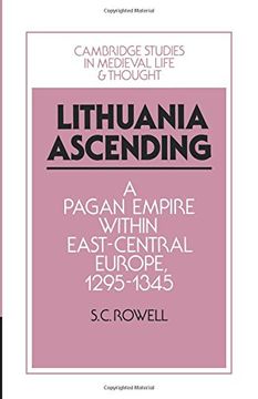 portada Lithuania Ascending (Cambridge Studies in Medieval Life and Thought: Fourth Series) (en Inglés)