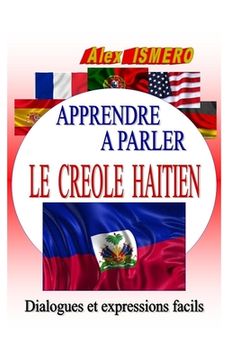 portada Apprendre a Parler Le Creole Haitien: Dialogues et expressions facils (en Francés)