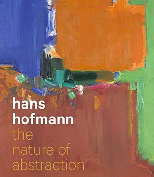 portada Hans Hofmann: The Nature of Abstraction (en Inglés)